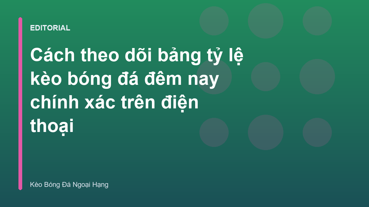 Người dùng xem bảng tỷ lệ kèo bóng đá trên điện thoại